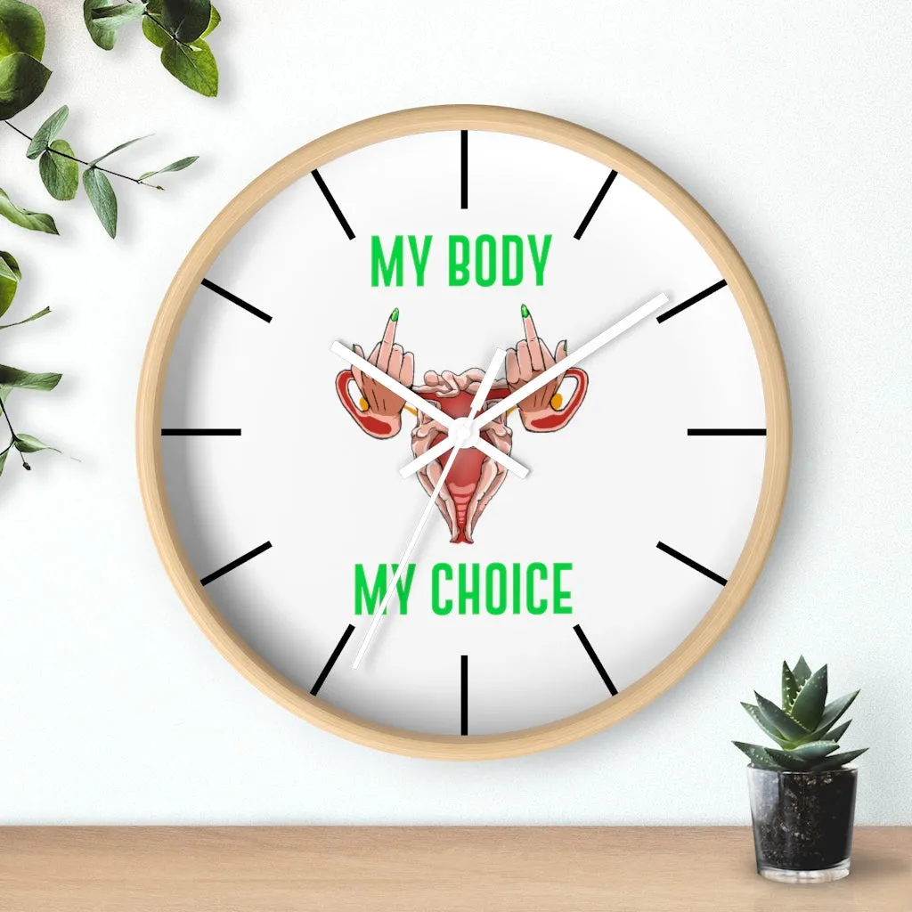 Affirmation Feminist pro choice Wall clock -  Her Body Her Choice