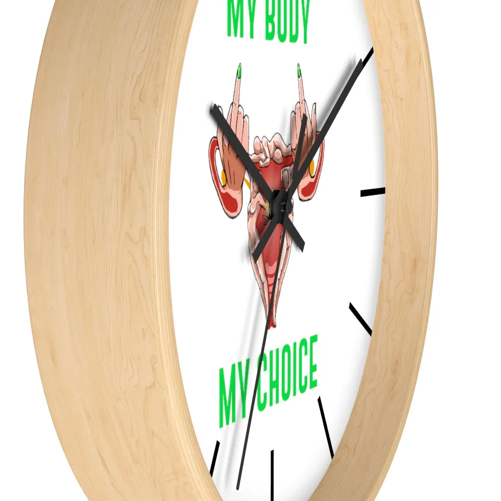 Affirmation Feminist pro choice Wall clock -  Her Body Her Choice