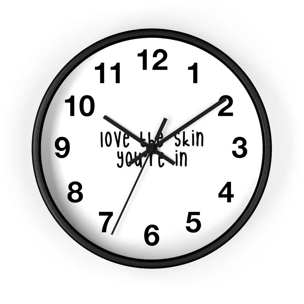 Affirmation Feminist pro choice Wall clock - Love the skin You're in