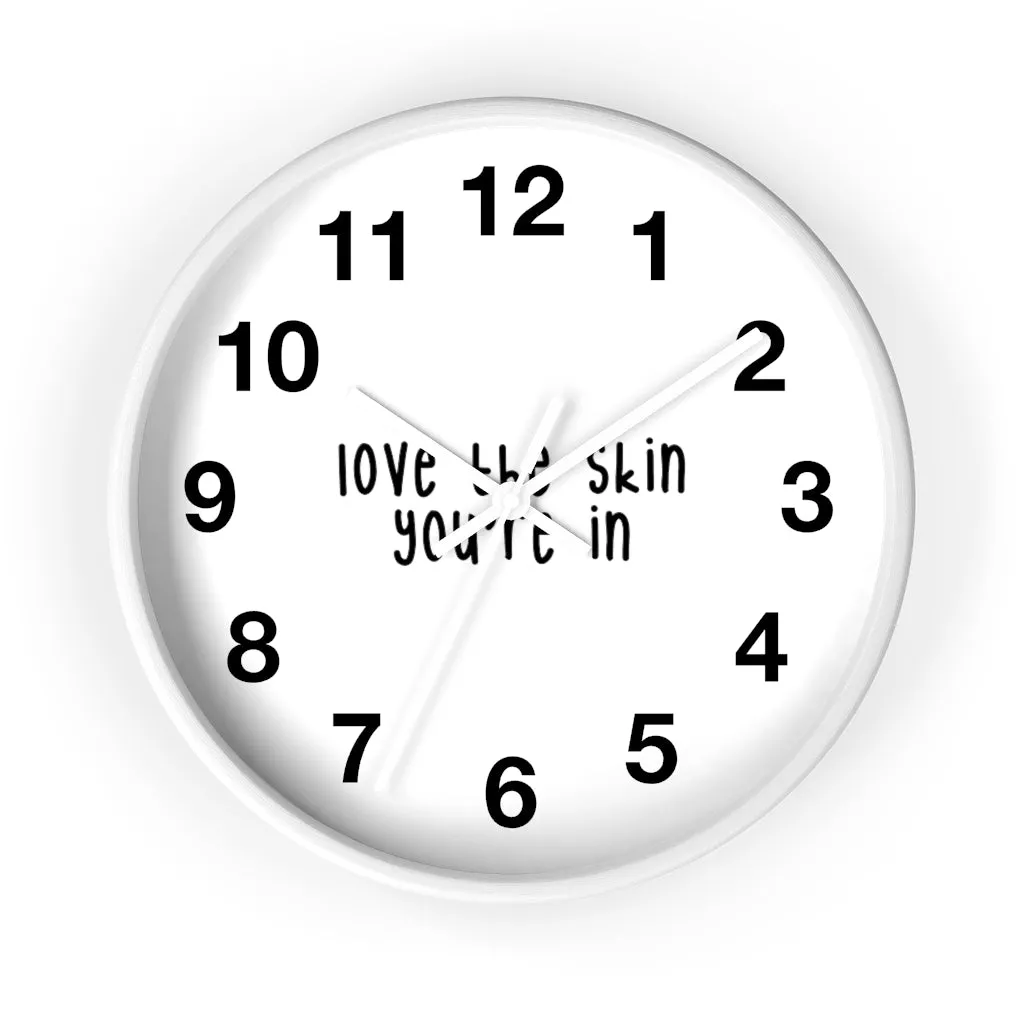 Affirmation Feminist pro choice Wall clock - Love the skin You're in