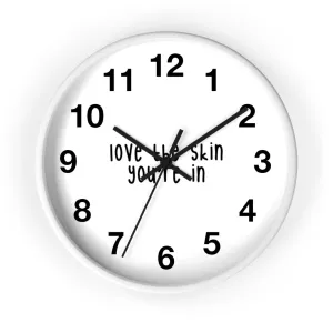 Affirmation Feminist pro choice Wall clock - Love the skin You're in